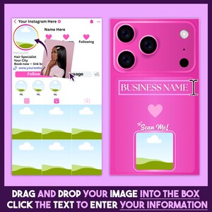 May include: A pink phone case design with an Instagram interface on the left and a phone back on the right. The Instagram interface includes a profile picture, a photo of a person, and the text "Hairstylist". The phone back has the text "BUSINESS NAME" and "Scan Me!"