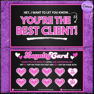 May include: A black and pink loyalty card design with the text "YOU'RE THE BEST CLIENT!" and "Loyalty Card". The card features pink hearts and offers discounts for customer visits. Includes social media handles.