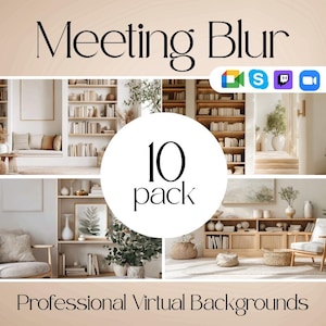 May include: An image featuring a collection of professional virtual backgrounds. The backgrounds showcase interior design scenes, including bookshelves, seating areas, and plants. The text "Meeting Blur" and "10 pack" are displayed, along with icons for various video conferencing platforms.
