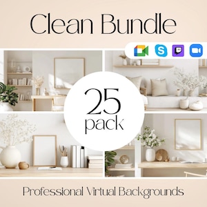 May include: A promotional image for a virtual background bundle. The text "Clean Bundle" and "25 pack" are displayed. The image showcases various interior design scenes, including desks, shelves, and plants, suitable for professional virtual backgrounds.