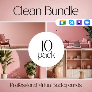 May include: A digital collection titled Clean Bundle featuring 10 professional virtual backgrounds. The images display pink-toned interior scenes including a chair, a sofa with a laptop, potted plants, and a shelving unit with decorative objects.