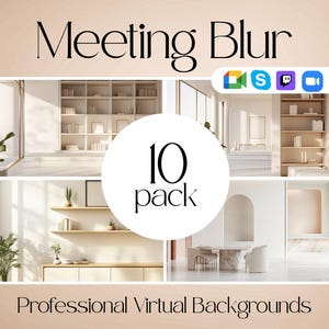 Puede incluir: Imagen promocional de fondos virtuales. El texto "Meeting Blur" está en la parte superior, con "10 pack" en un círculo. Debajo hay imágenes de espacios interiores modernos. El texto "Professional Virtual Backgrounds" está en la parte inferior.