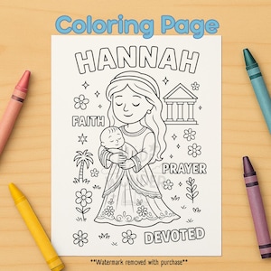 Può includere: Una pagina da colorare in bianco e nero con il nome "HANNAH" in alto. L'immagine presenta una donna che tiene in braccio un bambino, circondata da simboli floreali e religiosi. Sono incluse anche le parole "FAITH", "PRAYER" e "DEVOTED". Ci sono pastelli intorno alla pagina.