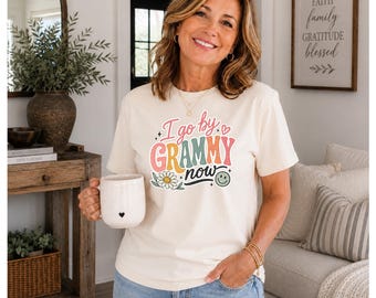 I go by Grammy now T-shirt | Retro Floral Grandma Design