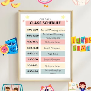May include: A framed class schedule with a light wood frame. The schedule includes times for arrival, snacks, activities, nap time, and outdoor play. Decorative elements include cartoon images of an apple, clock, diaper, and children playing.