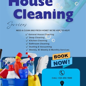 Könnte beinhalten: Ein blauer Eimer gefüllt mit verschiedenen bunten Reinigungsmitteln, darunter Sprühflaschen und eine Bürste. Der Flyertext lautet House Cleaning Services, Need a clean and fresh home? We're here to help! Book Now! Call +123 456 7888.