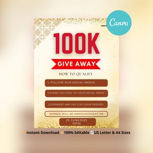 以下が含まれることがあります： グラデーションの背景に「100K GIVE AWAY」の文字が入ったプロモーションポスター。ソーシャルメディアのフォローや投稿の共有など、資格を得る方法に関する指示が含まれています。発表日は2025年6月25日午後10時です。ポスターは即時ダウンロード可能です。