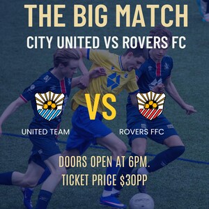 Pode incluir: Um cartaz promocional para a Premiere Kickoff League 2026 com o grande jogo entre City United e Rovers FC. O gráfico exibe logotipos de equipas, uma cena de futebol, detalhes do evento, abertura às 18h, preço de 30$ e o site bigmatchfc.com.