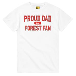 Proud Dad NOTTINGHAM FOREST Tee