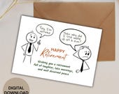 Funny Retirement Congratulations Card Printable, Foldable 5x7 PDF JPG, Digital Greeting Card, Office Goodbye
