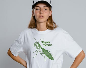 Camiseta de mantis religiosa de Femme Fatale: divertida camiseta feminista con gráfico de insecto