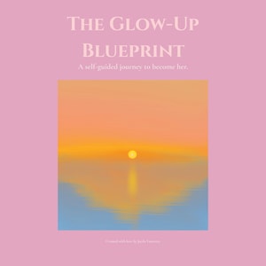 The Glow-Up Blueprint | Self-Love Journal & Affirmation Cards (Digital Download)