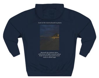 Lost in the Waves Hoodie- Ocean Night Sky, Hope and Peace Quote Sweatshirt