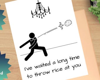 Printable Wedding Greeting Card, Card for Anyone, Generic Card, Foldable Card, Funny, 8.5x11 Folds to Size 4.25 x 5.5