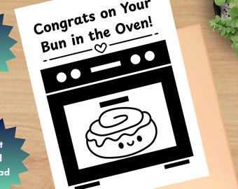 Printable New Baby Greeting Card, Baby Shower, Expecting, Boy or Girl, Foldable Card, Bun in the Oven, 8.5x11 Folds to Size 4.25 x 5.5