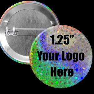 1.25&quot; Holographic Stars Custom Pinback Buttons