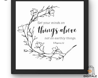 May include: Black framed print with the text "Set your minds on things above, not on earthly things" and a floral design. The print includes the scripture reference Colossians 3:2. The words "Perfect Gift" are in a black circle in the upper left corner.