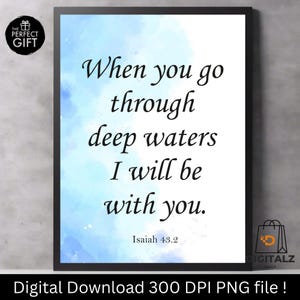 Bible Verse Wall Art |  Isaiah 43:2 Christian Printable Quote Decor