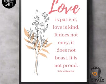 1 Corinthians 13:4 Wall Art Printable | Love Is Patient Love Is Kind | Christian Bible Verse Floral Decor | Digital Download