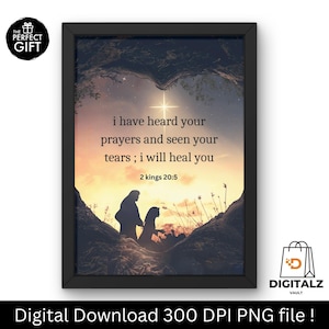 Inspirational Bible Verse Wall Art | 2 Kings 20:5 Scripture Printable | Christian Digital Download | Healing Prayer Quote Home Decor
