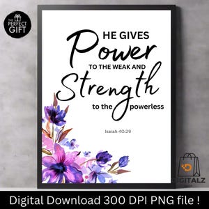 Isaiah 40:29 Wall Art Printable | Power to the Weak Bible Verse | Christian Floral Scripture Decor | Digital Download