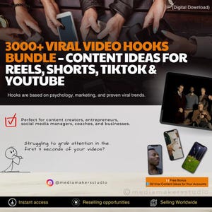 May include: A digital download bundle titled 3000+ VIRAL VIDEO HOOKS BUNDLE - CONTENT IDEAS FOR REELS, SHORTS, TIKTOK & YOUTUBE. The graphic features text, a stick figure drawing, and images of smartphones displaying video content on a light background.