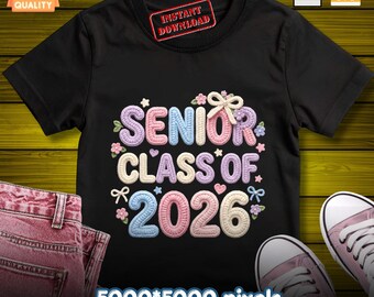 Design per maglietta di laurea in stile uncinetto per la classe senior del 2026, formato PNG e SVG, download digitale.