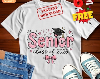 Pacchetto PNG per la classe del 2026, design per la laurea della classe del 2026, file per sublimazione per la mamma di Coquette Shirt.