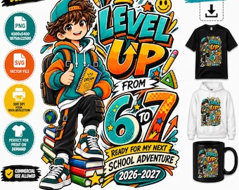 Suba de nível do 6º para o 7º ano - Volta às aulas - PNG e SVG, Design para camiseta do 7º ano, Feliz primeiro dia de aula - Sublimação, Download digital 2026-2027