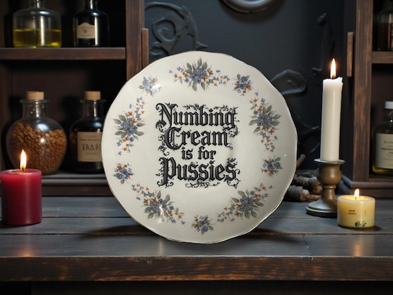Numbing Cream Is for Pussies | Vintage Tattoo Humour Saucer | Dark Humour Decor | 13cm