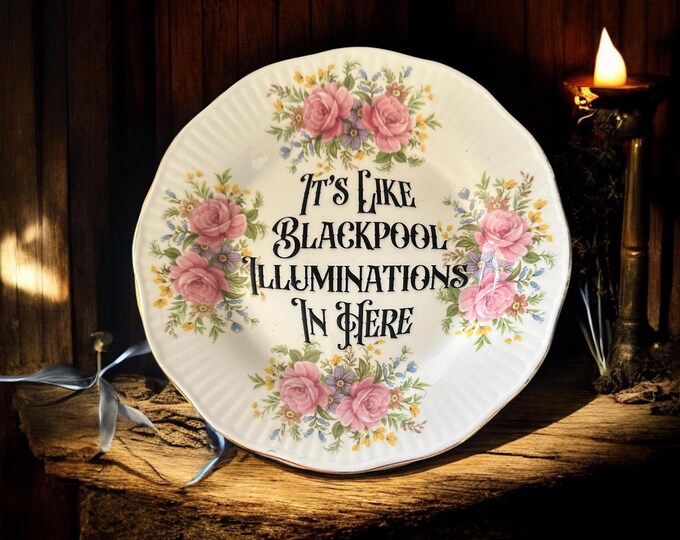 It's like blackpool illuminations in here, vintage plate with stand