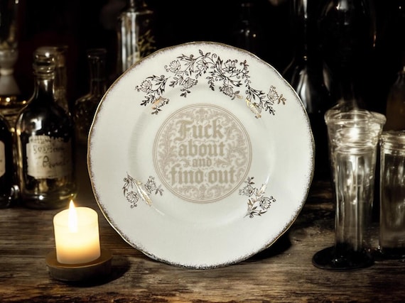 Fuck about and find out, vintage plate with stand