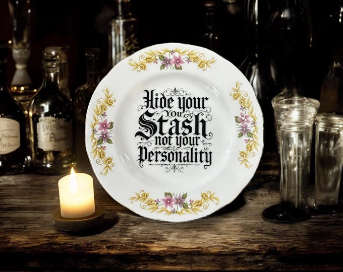 Hide your stash not your personality, vintage plate with stand