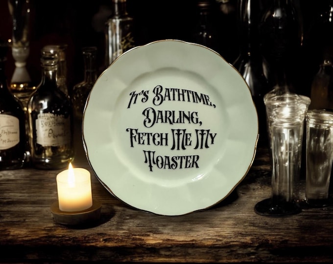 It’s Bathtime Darling, Fetch Me My Toaster Plate – Vintage Crackpottery with stand