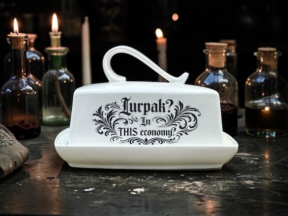 Lurpak In This Economy Butter Dish Funny Kitchen Decor Cost of Living Joke Butter Dish with Lid Sarcastic Kitchenware Novelty Kitchen gift