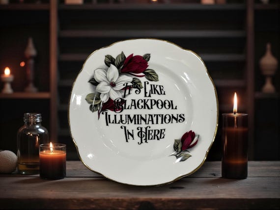 It's like blackpool illuminations in here, vintage plate with stand