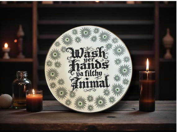 Wash yer hand ya filthy animal, vintage plate with stand