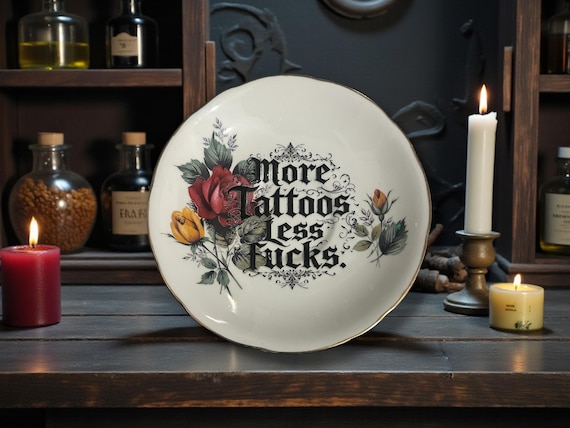 More Tattoos Less Fucks | Vintage Tattoo Humour Saucer | Dark Humour Decor | 13cm