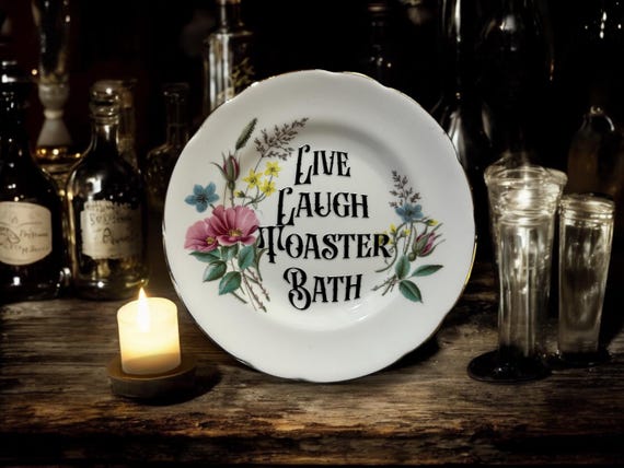 Live laugh toaster bath, vintage plate with stand