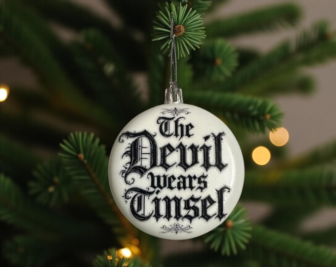 The Devil Wears Tinsel Bauble