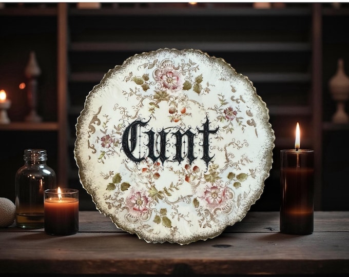 Cunt, vintage plate with stand