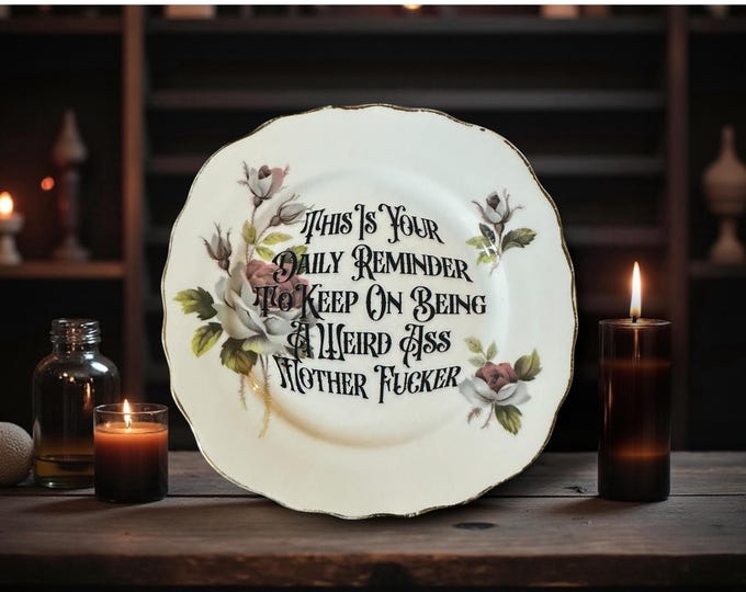 Weird Ass Mother Fucker Plate – Vintage Crackpottery with stand
