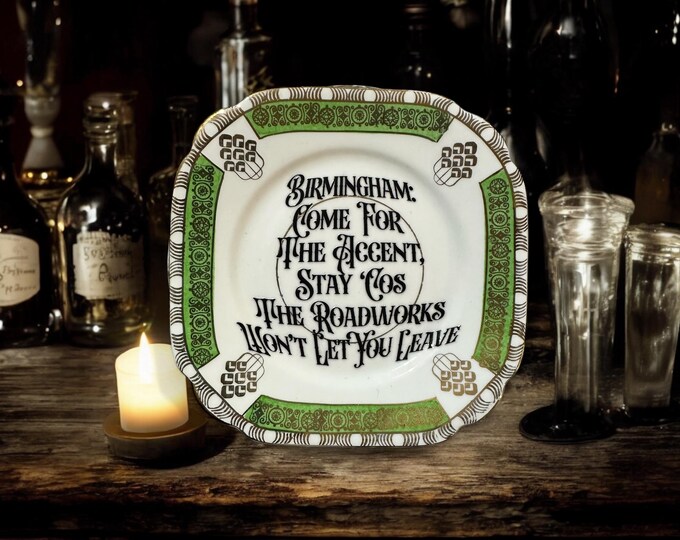Birmingham: Come for the Accent, Stay Because the Roadworks Won’t Let You Leave Plate – Vintage Crackpottery With stand