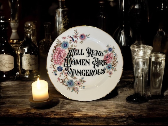 Well Read Women Are Dangerous, vintage plate with stand