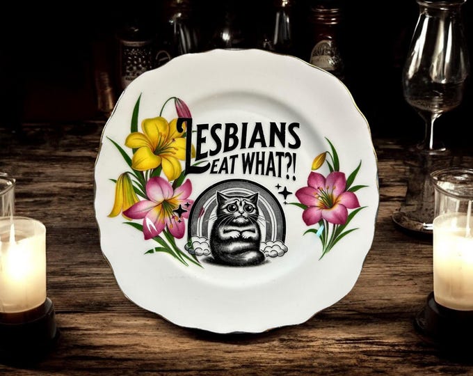 Lesbians eat what, vintage plate with stand