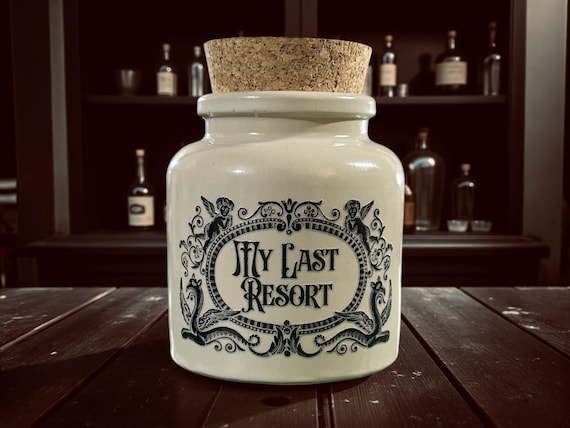 My Last Resort Stoneware apothecary jar