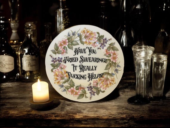 Have you tried swearing it really fucking helps, vintage plate with stand