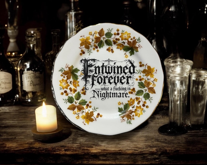 Entwined Forever, What a Fucking Nightmare Plate – Vintage Crackpottery with stand