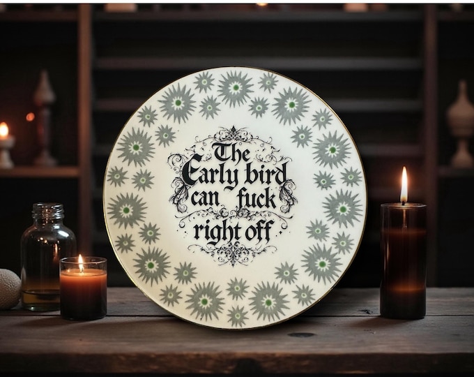 The Early Bird Can Fuck Right Off Plate – Vintage Crackpottery