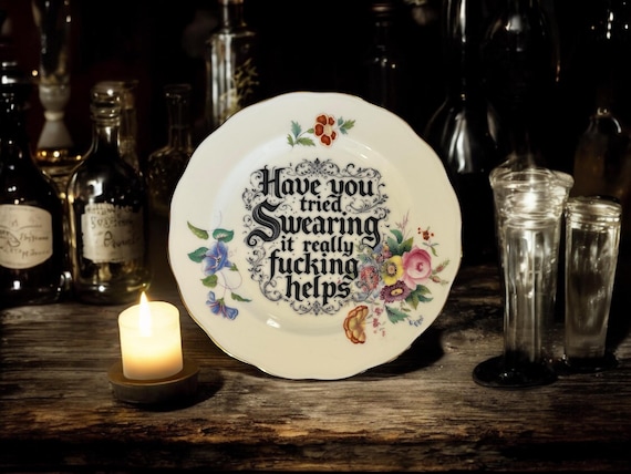 Have you tried swearing it really fucking helps, vintage plate with stand